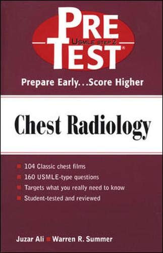 Chest Radiology Pretest Self-Assessment and Review