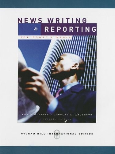 News Writing & Reporting for Today's Media