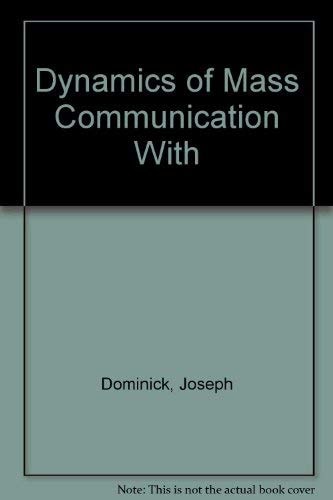 The Dynamics of Mass Communication Media in the Digital Age