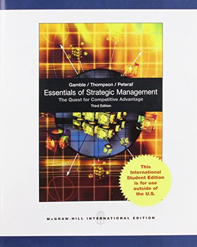 Essentials of Strategic Management The Quest for Competitive Advantage