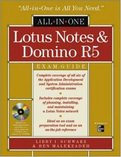 Lotus Notes and Domino R5 All-In-One Exam Guide