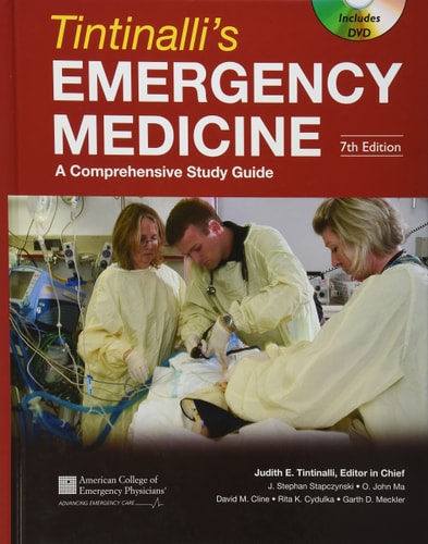Tintinalli's Emergency Medicine: A Comprehensive Study Guide, Seventh Edition (Book and DVD)