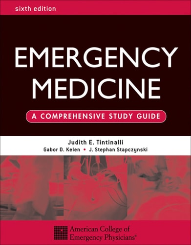 Emergency Medicine A Comprehensive Study Guide, Sixth edition