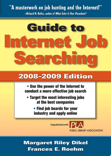 Guide to Internet Job Searching 2008-2009