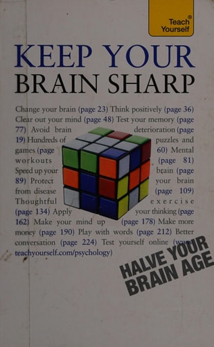 Keep Your Brain Sharp: A Teach Yourself Guide