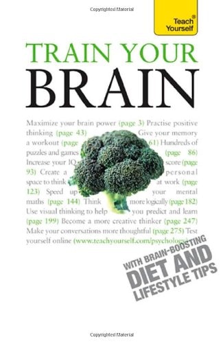 Train Your Brain: A Teach Yourself Guide