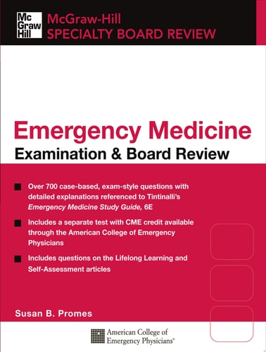 Tintinalli's Emergency Medicine Examination & Board Review