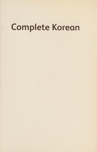 Complete Korean: A Teach Yourself Guide