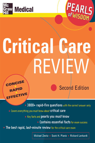 Critical Care Review: Pearls of Wisdom, Second Edition