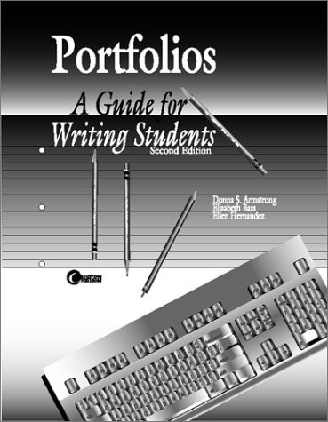 Portfolios A Guide for Writing Students
