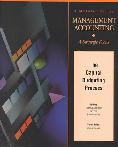 The Capital Budgeting Process