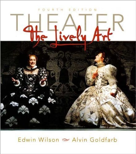 Theater : The Lively Art