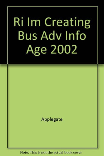 Instructor's Manual To Accompany Creating Business Advantage in the Information Age