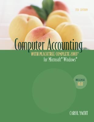 Computer Accounting with Peachtree Complete 2003 Release 100 C 2004