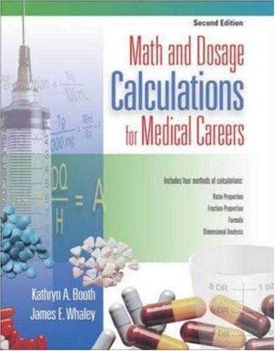 Math and Dosage Calculations for Medical Careers with Student CD-ROM