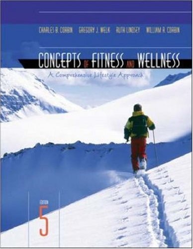 Concepts of Fitness and Wellness A Comprehensive Lifestyle Approach with Powerweb/OLC Bind-in Card and HealthQuest