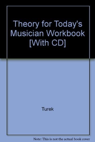 Theory for Today's Musician Workbook w/ Workbook CD-ROM