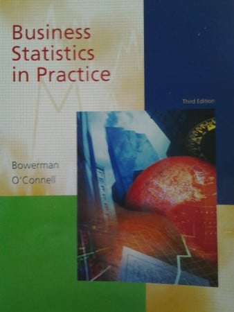 Selected Chapters from Business Statistics in Practice (With Megastat and other contributions by J. Burdeane Orris Butler University)