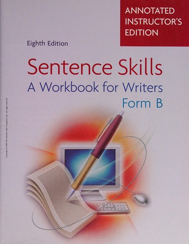 Sentence skills: a workbook for writers : form B