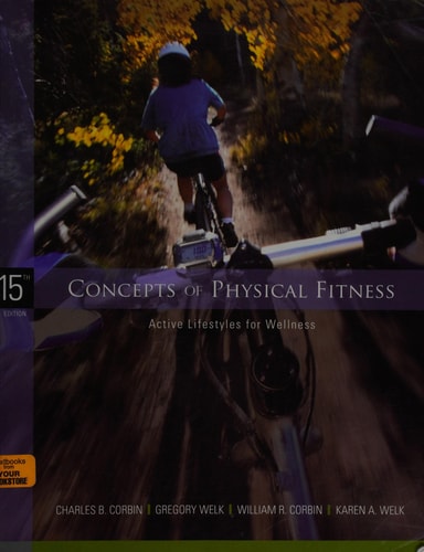Concepts of Physical Fitness: Active Lifestyles for Wellness
