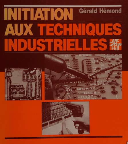 Initiation aux techniques industrielles