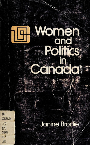 Women and politics in Canada (McGraw-Hill Ryerson series in Canadian politics)