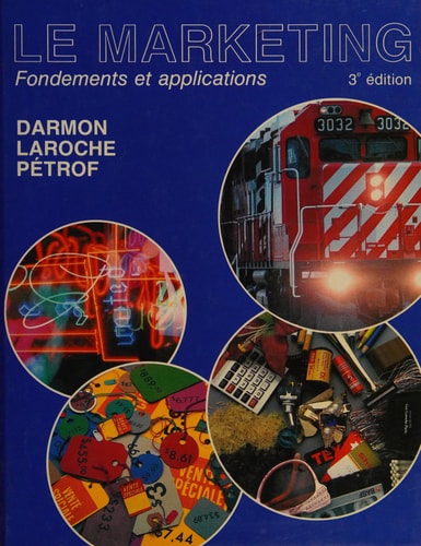 Le marketing : fondements et applications