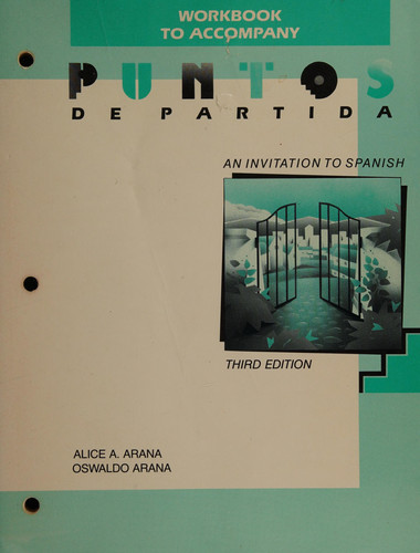 Puntos de Partida An Invitation to Spanish