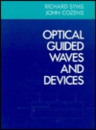 Optical Guided Waves and Devices