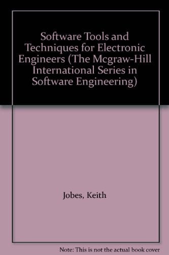Software Tools and Techniques for Electronic Engineers (The McGraw-Hill International Series in Software Engineering)
