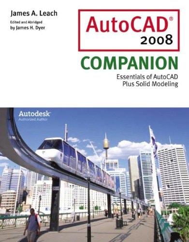 AutoCAD 2008 Companion with AutoCAD Inventor DVD