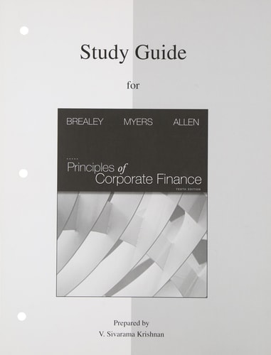 Study Guide to accompany Principles of Corp. Finance