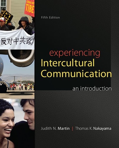 Experiencing Intercultural Communication: An Introduction