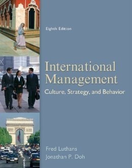 International Management: Culture, Strategy and Behavior