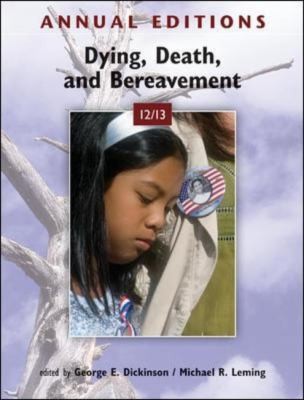 Annual Editions: Dying, Death, and Bereavement