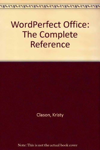 Wordperfect Office: The Complete Reference