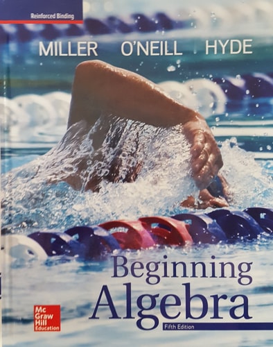 Miller, Beginning Algebra, 2018, 5e, Student Edition