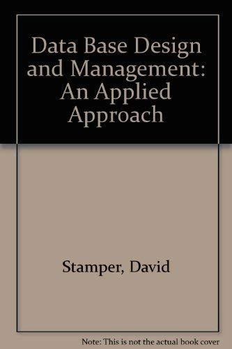 Database Design & Management An Applied Approach