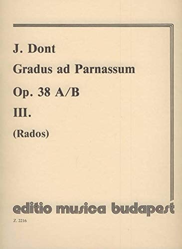 Gradus ad Parnassum 30 intermediate exercises for violin with accompaniment of a second violin 3 Op. 38 A/B (Violins)