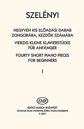 Forty Short Piano Pieces for Beginners I (Piano)
