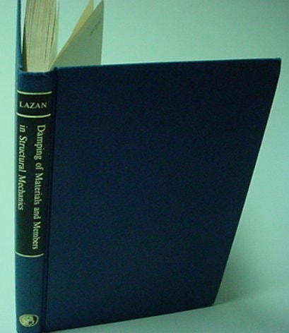Damping of materials and members in structural mechanics,
