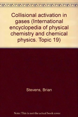 Collisional Activation in Gases