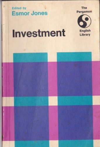Investment: An anthology of poetry in its social mood (Explorations; English library)
