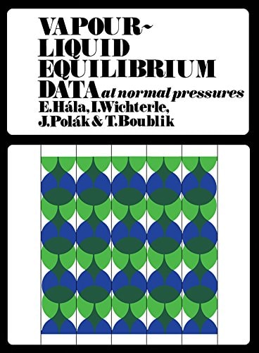 Vapour–Liquid Equilibrium Data at Normal Pressures