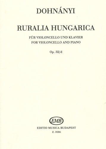 Ruralia Hungarica Op. 32/d (Violoncello and Piano)
