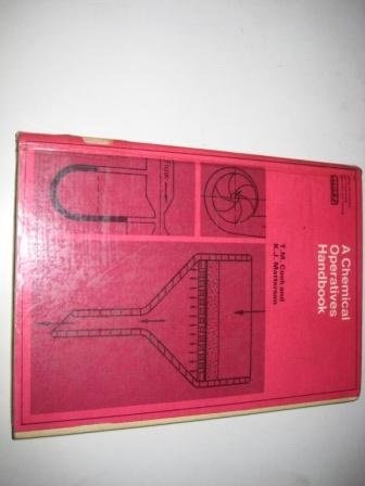 A chemical operatives' handbook (Library of industrial and commerical education and training. Chemical plant operatives)