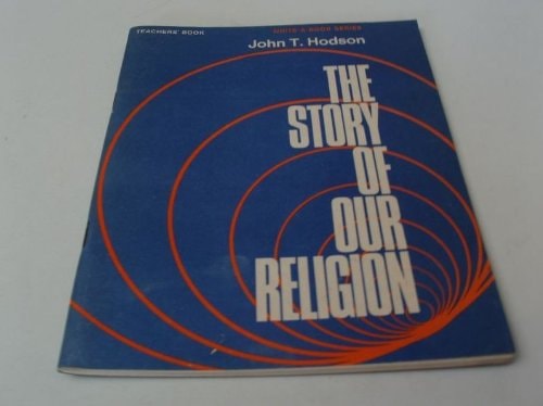 Story of Our Religion: Tchrs' (Write-a-Book)