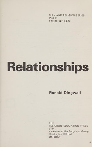 Relationships (Man and religion series. pt. 6: Facing up to life)