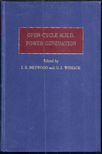 Open-cycle MHD power generation;: Results of research carried out by members of the British MHD Collaborative Committee