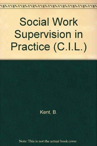Social work supervision in practice (The Commonwealth and international library. Social work division)